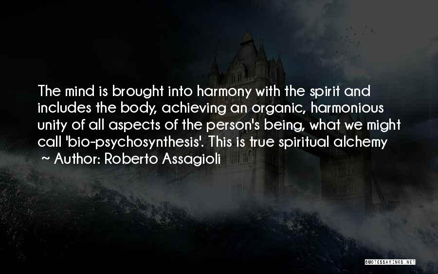 Psychology And Alchemy Quotes By Roberto Assagioli