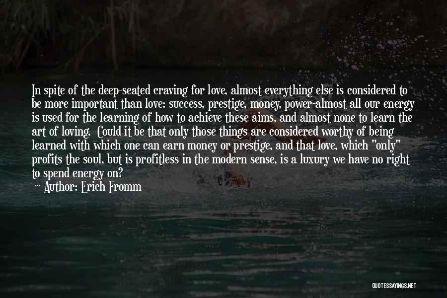 Psychology And Art Quotes By Erich Fromm