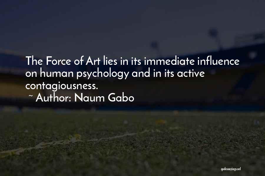 Psychology And Art Quotes By Naum Gabo