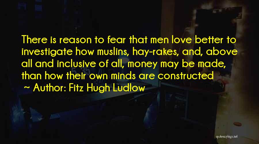 Psychology And Love Quotes By Fitz Hugh Ludlow