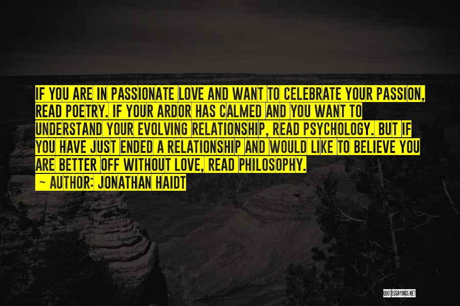 Psychology And Love Quotes By Jonathan Haidt
