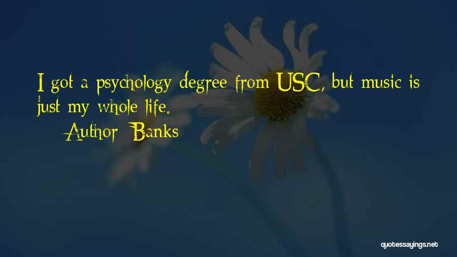 Psychology And Music Quotes By Banks