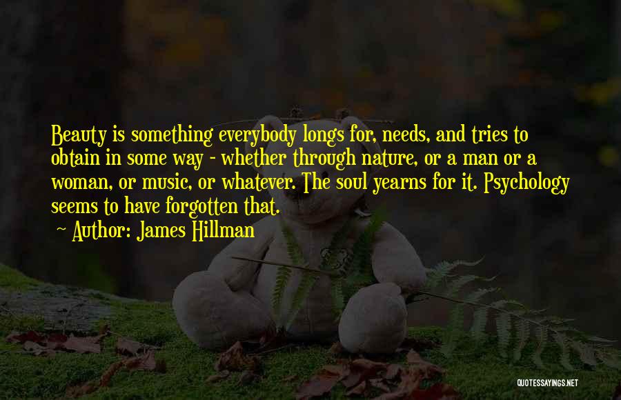 Psychology And Music Quotes By James Hillman