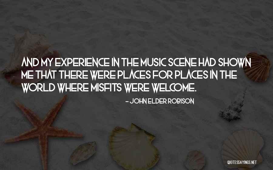 Psychology And Music Quotes By John Elder Robison