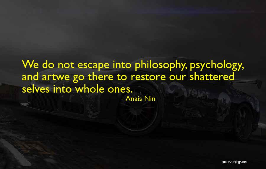 Psychology And Quotes By Anais Nin