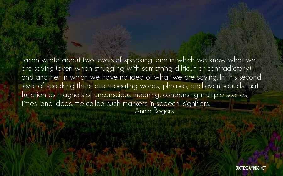 Psychology And Quotes By Annie Rogers