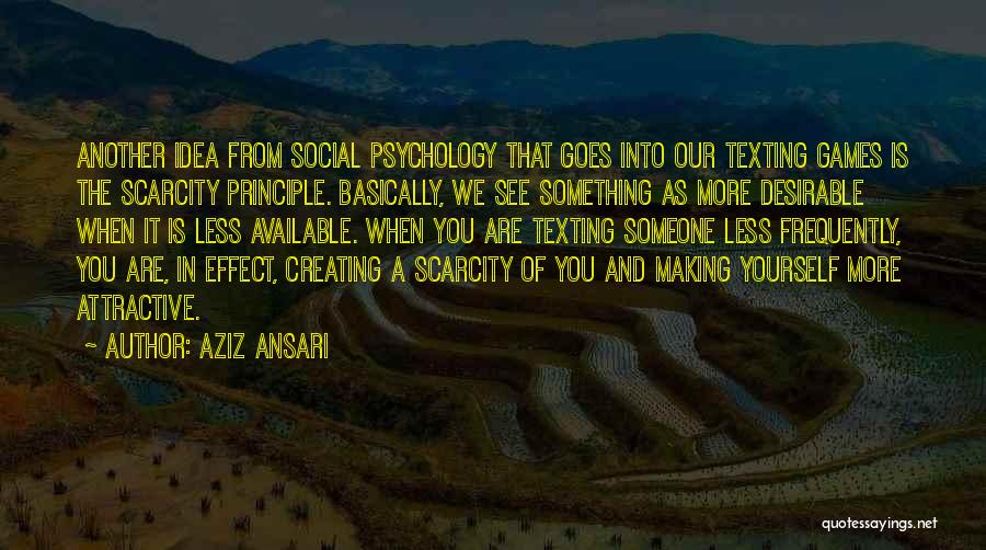 Psychology And Quotes By Aziz Ansari