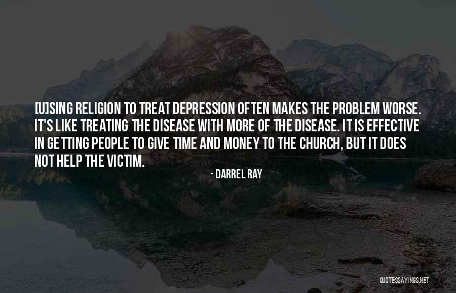 Psychology And Quotes By Darrel Ray