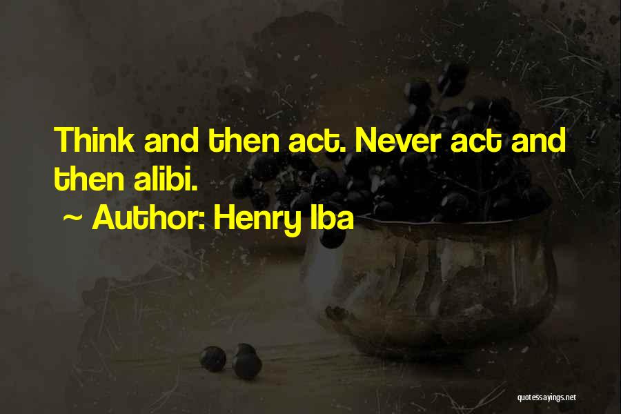 Psychology And Quotes By Henry Iba