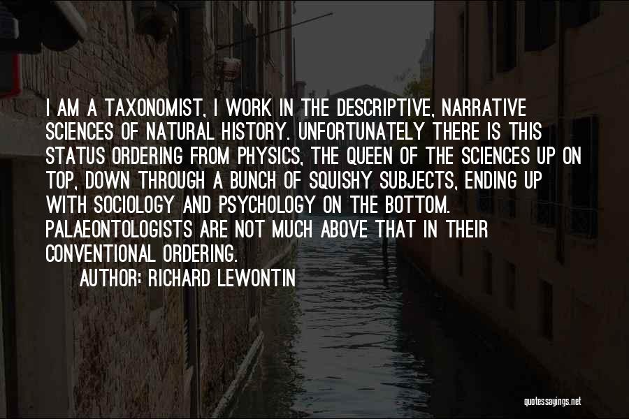 Psychology And Quotes By Richard Lewontin