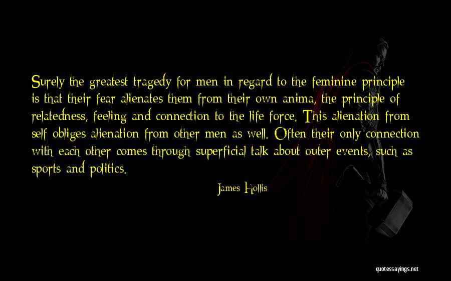 Psychology And Sports Quotes By James Hollis Psychology And Sports Quotes By James Hollis