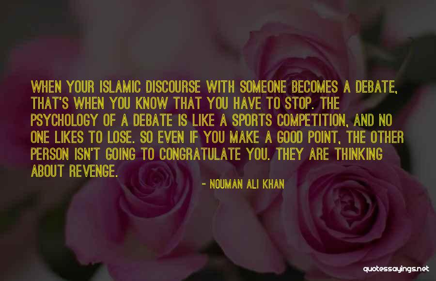 Psychology And Sports Quotes By Nouman Ali Khan Psychology And Sports Quotes By Nouman Ali Khan