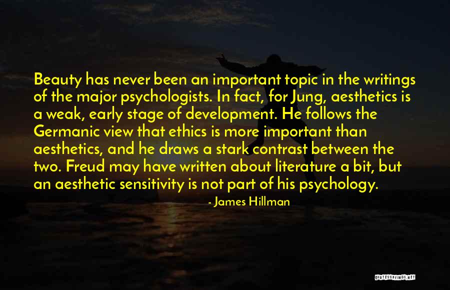 Psychology By Psychologists Quotes By James Hillman