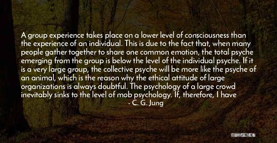 Psychology Ethics Quotes By C. G. Jung