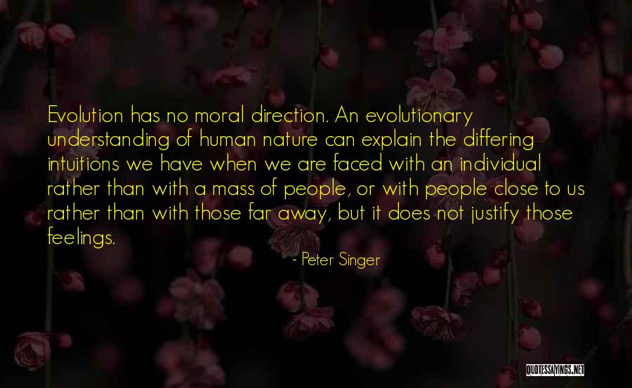 Psychology Ethics Quotes By Peter Singer