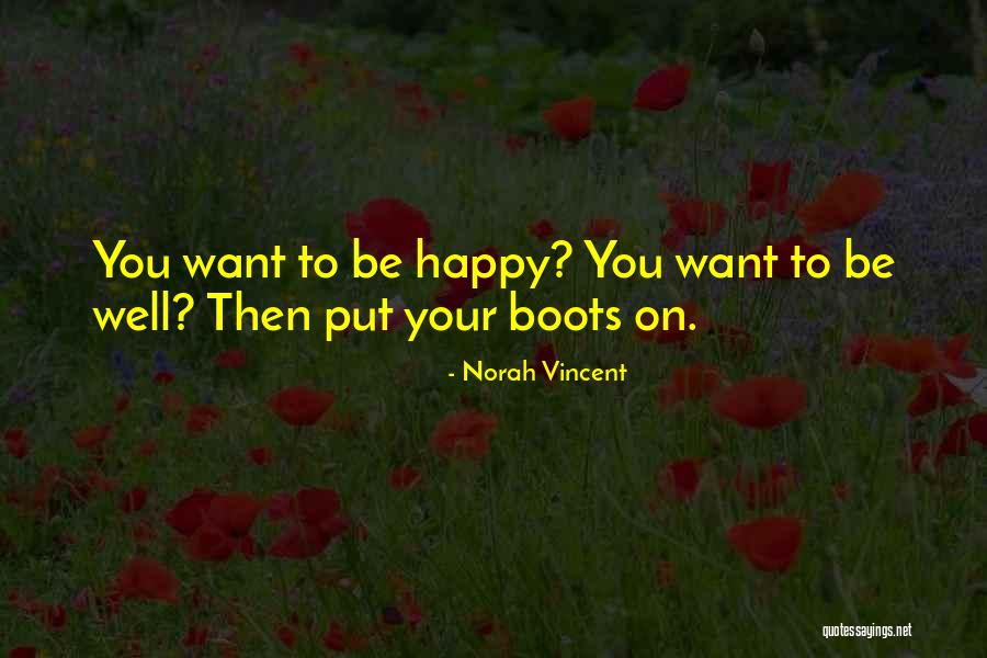 Psychology Quotes By Norah Vincent