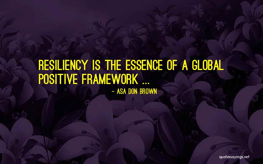 Psychology Research Quotes By Asa Don Brown Psychology Research Quotes By Asa Don Brown