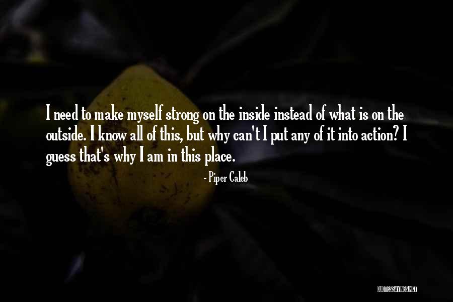 Psychology This Quotes By Piper Caleb Psychology This Quotes By Piper Caleb