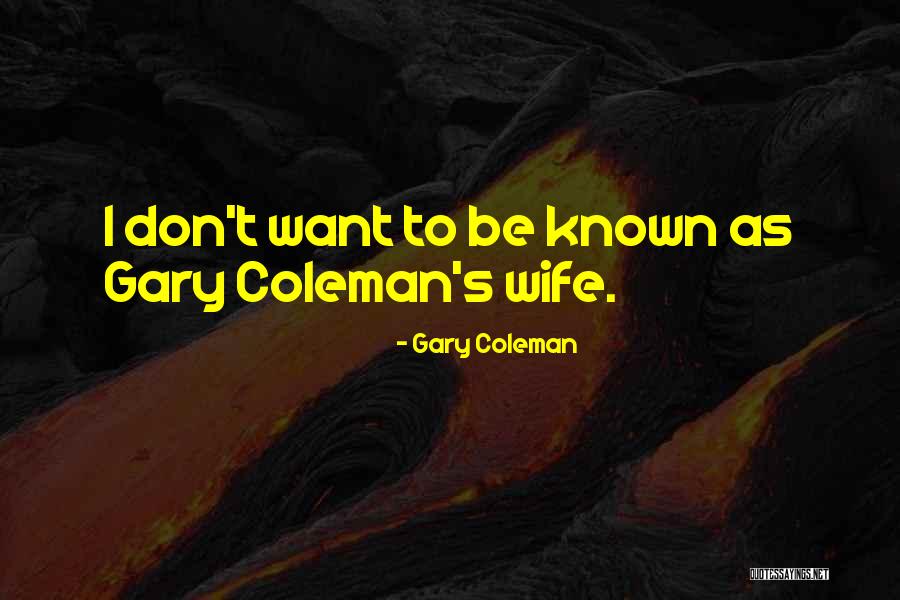 Psychologylogy Quotes By Gary Coleman Psychologylogy Quotes By Gary Coleman