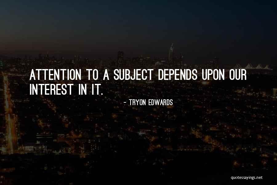 Psychonanlysis Quotes By Tryon Edwards Psychonanlysis Quotes By Tryon Edwards