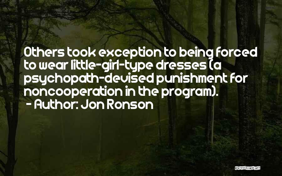 Psychopath Quotes By Jon Ronson