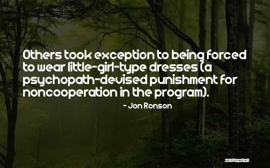 Psychopath Quotes By Jon Ronson