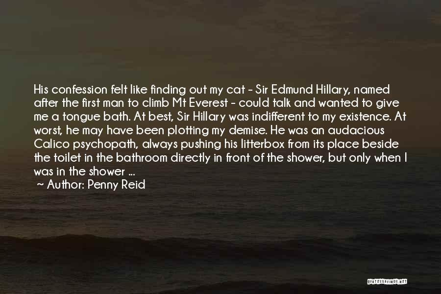 Psychopath Quotes By Penny Reid