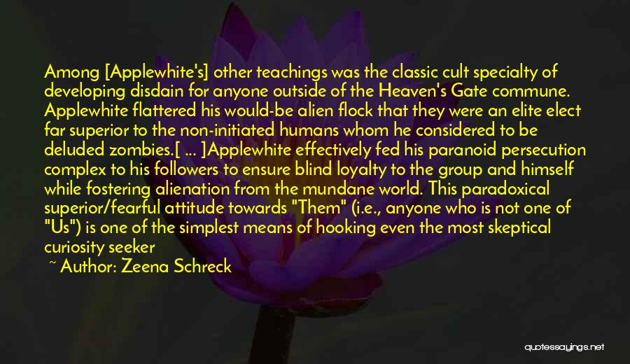 Psychopathology Quotes By Zeena Schreck