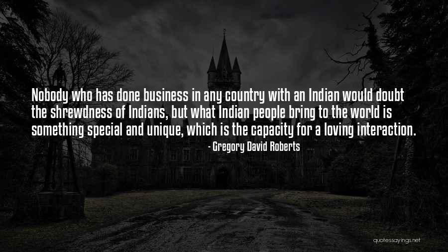 Psychopathys Quotes By Gregory David Roberts Psychopathys Quotes By Gregory David Roberts
