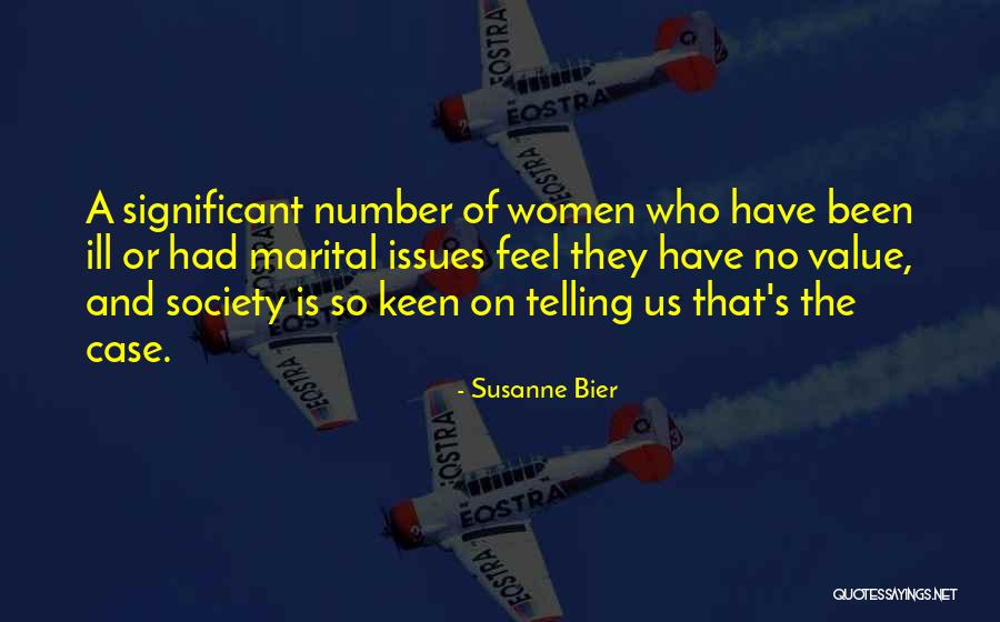 Psychopathys Quotes By Susanne Bier Psychopathys Quotes By Susanne Bier