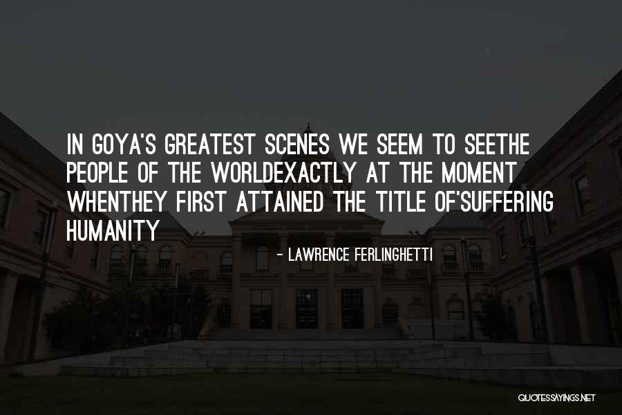 Psychopharmcologists Quotes By Lawrence Ferlinghetti Psychopharmcologists Quotes By Lawrence Ferlinghetti