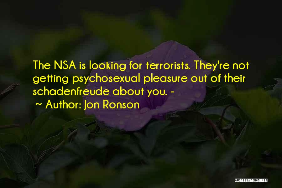 Psychosexual Quotes By Jon Ronson