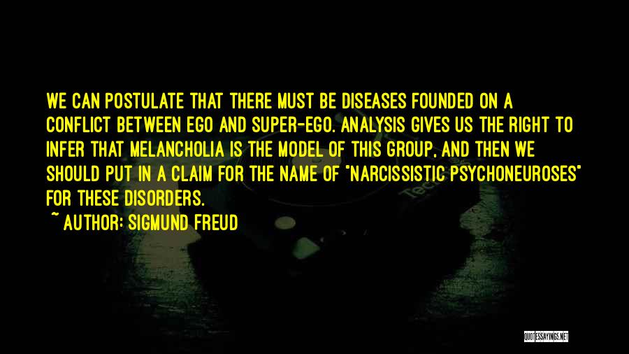 Psychosis Quotes By Sigmund Freud