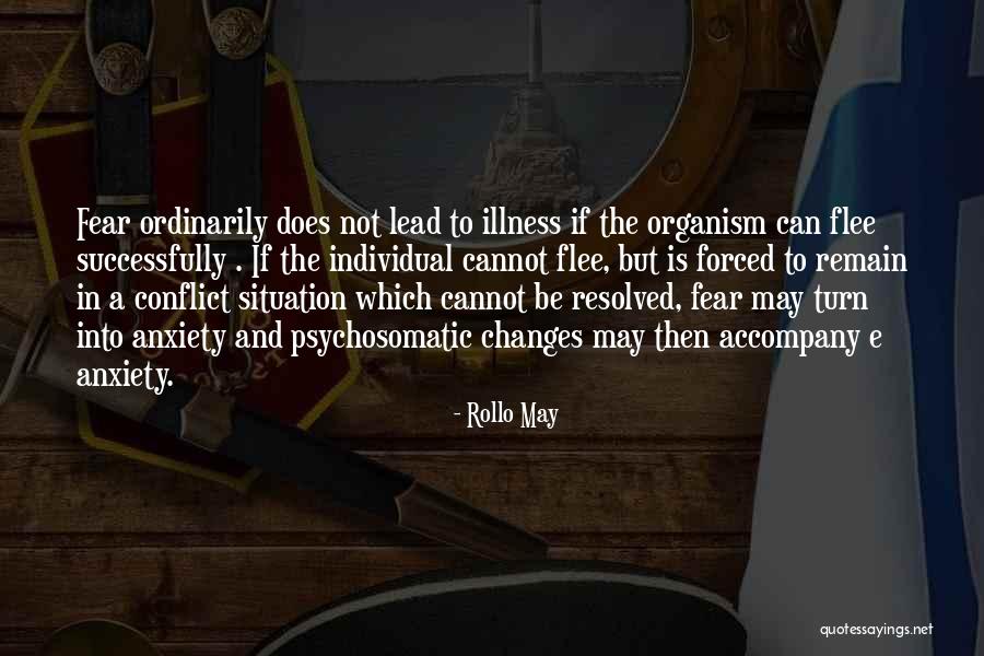 Psychosomatic Illness Quotes By Rollo May Psychosomatic Illness Quotes By Rollo May