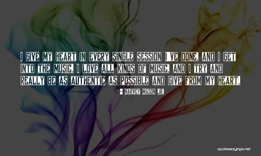 Psychospiritual Synonym Quotes By Harvey Mason Jr. Psychospiritual Synonym Quotes By Harvey Mason Jr.