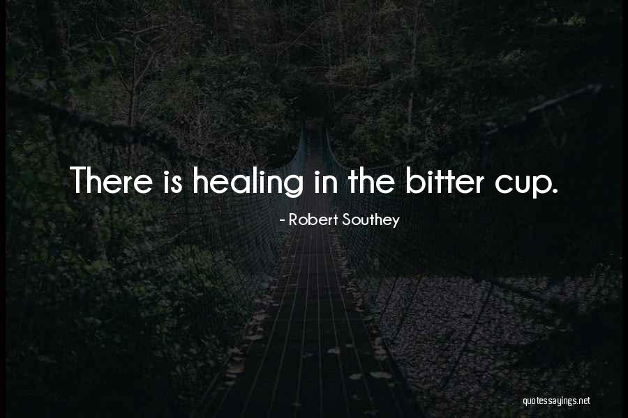 Psychotherapeutic Approaches Quotes By Robert Southey Psychotherapeutic Approaches Quotes By Robert Southey