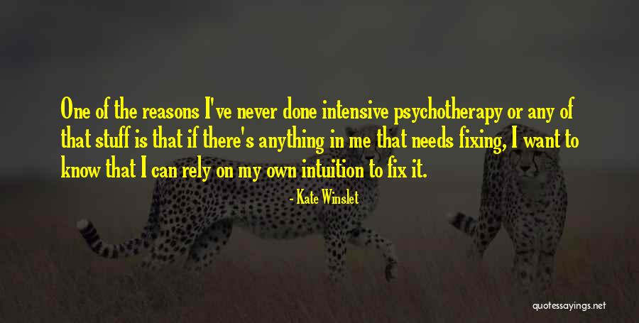 Psychotherapy Quotes By Kate Winslet Psychotherapy Quotes By Kate Winslet