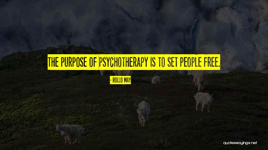 Psychotherapy Quotes By Rollo May Psychotherapy Quotes By Rollo May