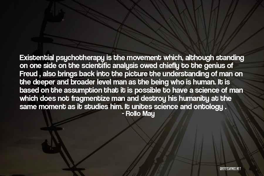 Psychotherapy Quotes By Rollo May Psychotherapy Quotes By Rollo May
