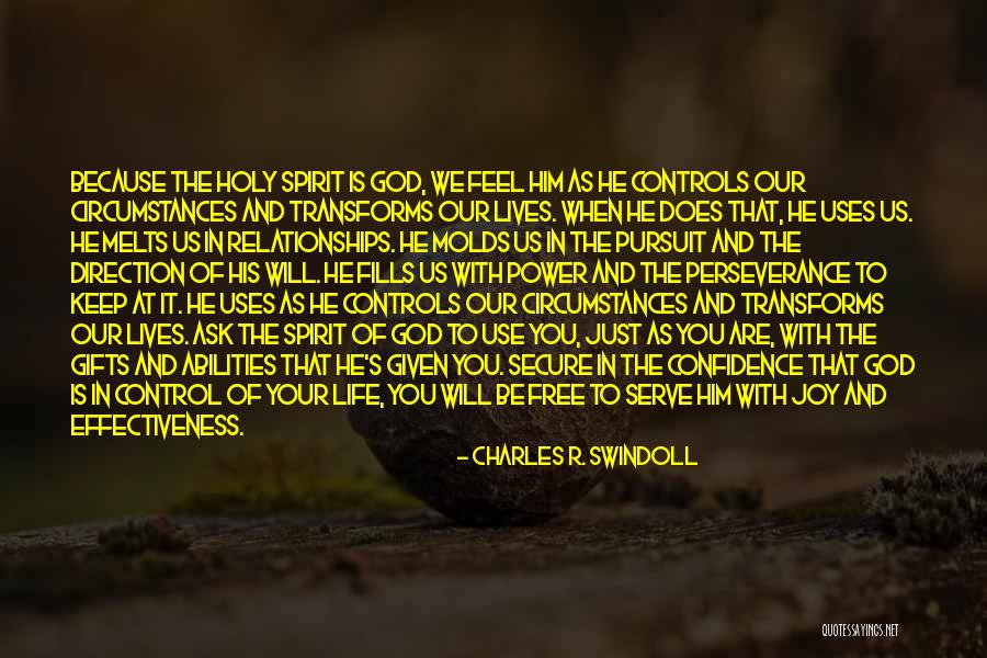 Psychotically Insecure Quotes By Charles R. Swindoll Psychotically Insecure Quotes By Charles R. Swindoll