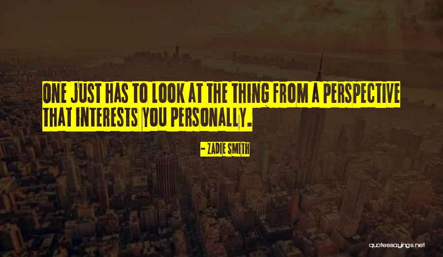 Psychotically Jealous Quotes By Zadie Smith Psychotically Jealous Quotes By Zadie Smith