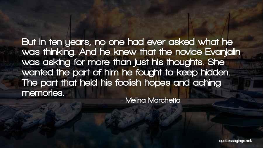 Psychotria Ipecacuanha Quotes By Melina Marchetta Psychotria Ipecacuanha Quotes By Melina Marchetta