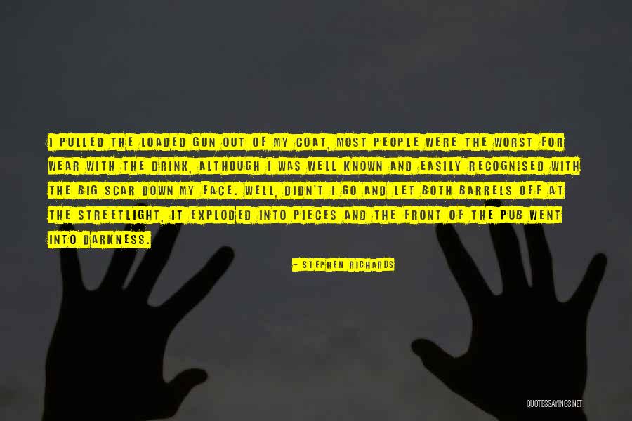 Psycopath Quotes By Stephen Richards Psycopath Quotes By Stephen Richards