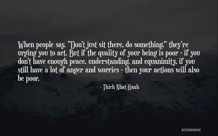 Psynet Profile Quotes By Thich Nhat Hanh Psynet Profile Quotes By Thich Nhat Hanh