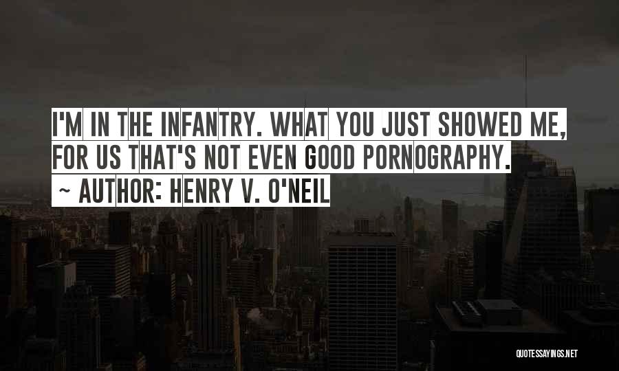 Psyops Quotes By Henry V. O'Neil