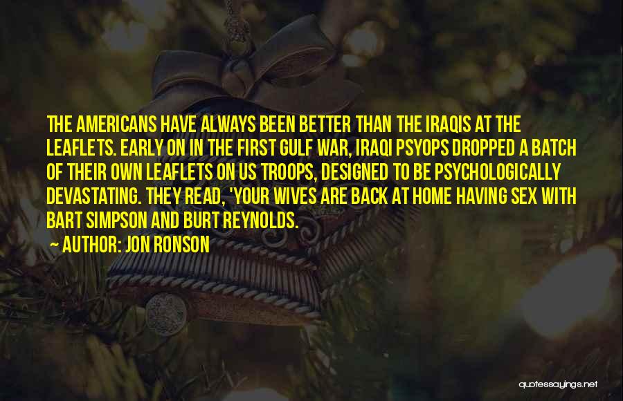 Psyops Quotes By Jon Ronson