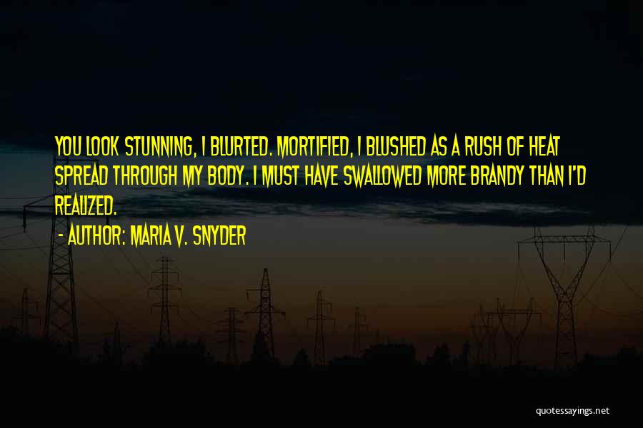 Psytrance Quotes By Maria V. Snyder