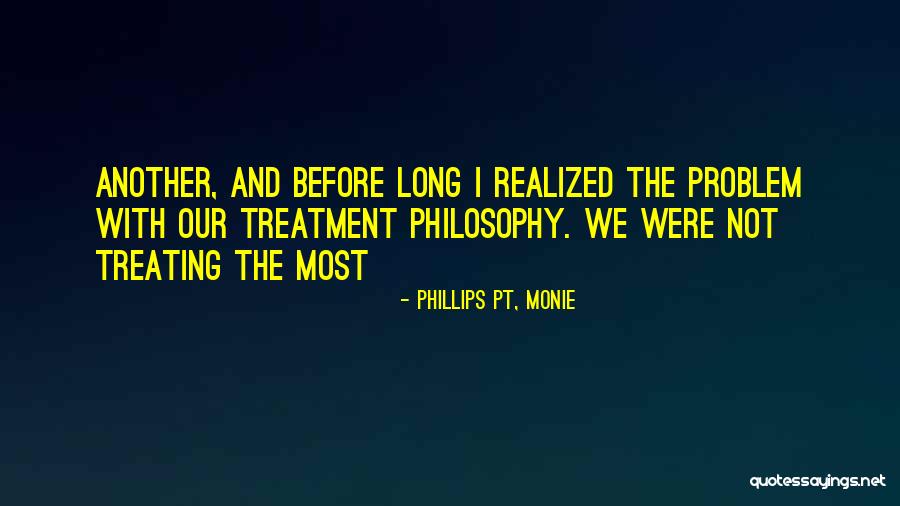 Pt 2 Quotes By Phillips PT, Monie Pt 2 Quotes By Phillips PT, Monie