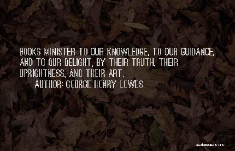 Pt Alabama Quotes By George Henry Lewes