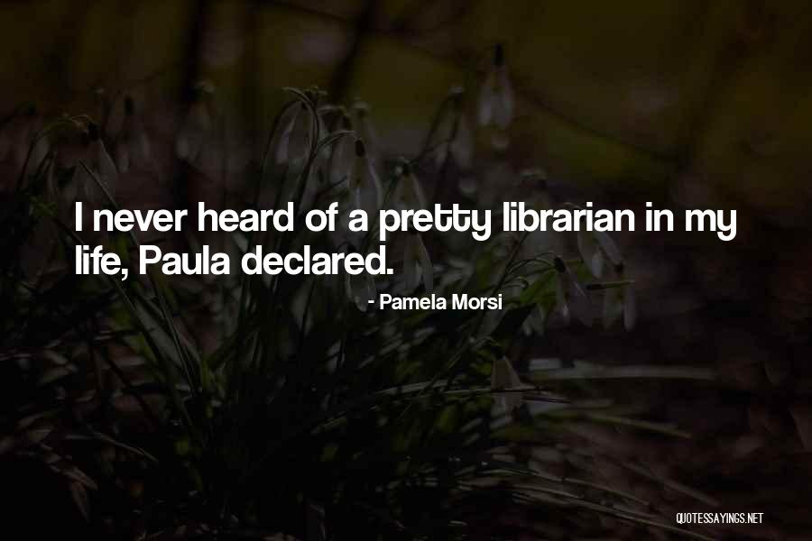 Pt Burman Quotes By Pamela Morsi